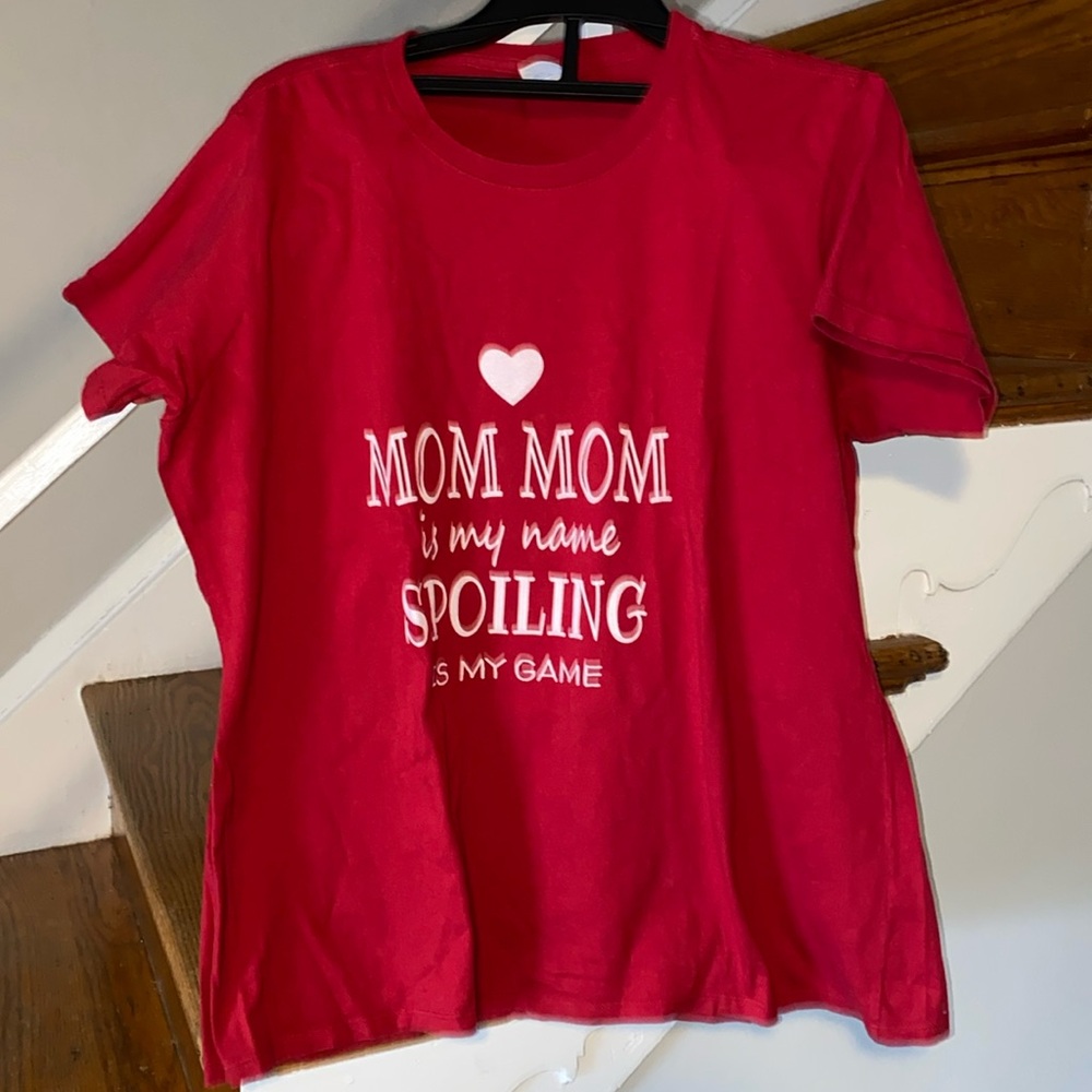 Red Port & Company T-shirt “🤍 Mom Mom is my name spoiling is my game” Size XL